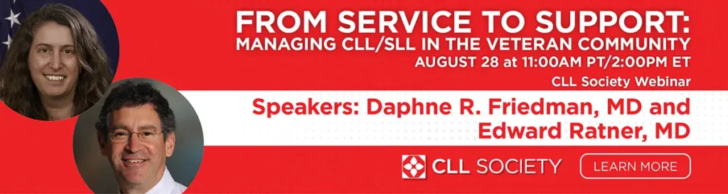 From Service to Support: Managing CLL / SLL in the Veteran Community