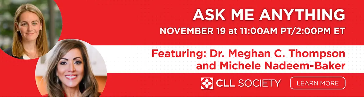 CLL Society Ask Me Anything with Dr. Meghan C. Thompson and Michele Nadeem-Baker